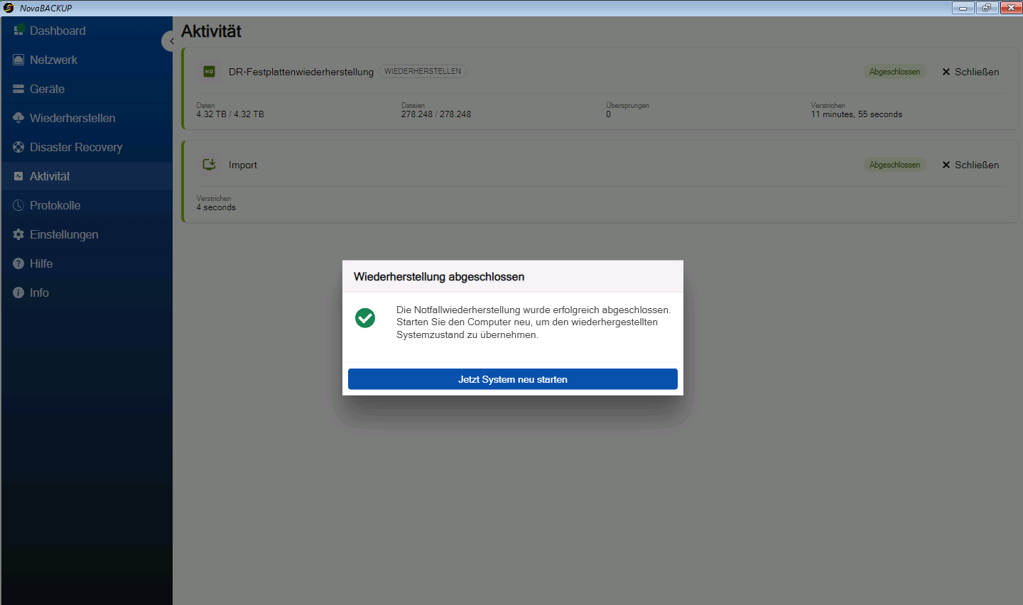 Dialog Wiederherstellung abgeschlossen mit der Schaltfläche Jetzt System neu starten