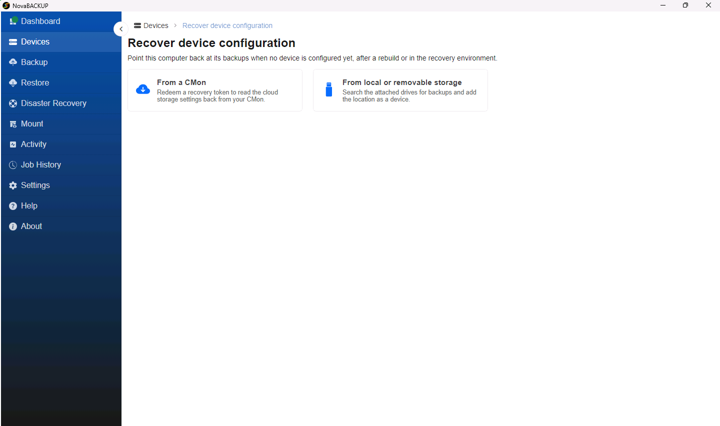 Recover device configuration page with the From a CMon and From local or removable storage options